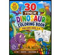 My First Dinosaur Coloring Book: 30 Cute & Easy Dinosaur Coloring Pages for Kids Ages 3-6 | Fun Preschool Coloring Activity Book for Boys & Girls