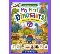 My First Dinosaurs: A Point, Touch & Find Coloring Book for Toddlers Ages 1-2 | Little Learners Series