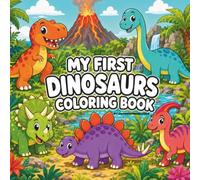 My First Dinosaurs Coloring Book: 50 Cute Big & Easy Dinosaur Coloring Pages with Fun English Vocabulary | Kawaii Dinosaurs for Kids Ages 4-8