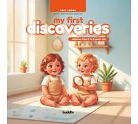 My First Discoveries: Nest Series - Maria Montessori (for children aged 0 to 3 years)