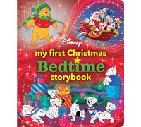 My First Disney Christmas Bedtime Storybook (My First Bedtime Storybook)