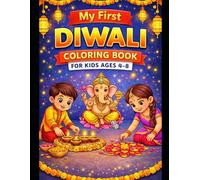 My First Diwali Coloring Book for Kids Ages 4-8: Indian festival coloring book for kids