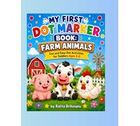 MY FIRST DOT MARKER: BOOK FARM ANIMALS