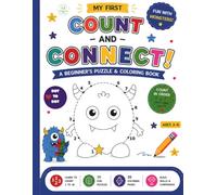 My First Dot-to-Dot Book: Fun with Monsters! Counting & Connect the Dots Activity Book for Ages 3-5: A Beginner Counting Activity Book for Kids Ages 3-5 (My First Dot-to-Dot Series)