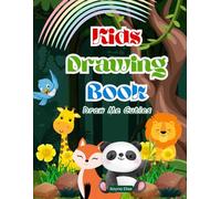 My First Drawing Book for Little Cuties (Ages 3-6)✨ : "A Heartwarming Drawing Journey for Your Little Artist - 75+ pages, Standard Coloring, Easy and Joyful Pages to Draw, Color, and Smile”,