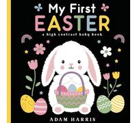 My First Easter: A High Contrast Baby Book