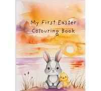 My first Easter Colouring Book