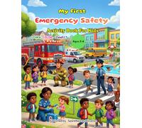 My First Emergency Safety Activity Book for Kids Ages 3-6: Learn, Trace, and Color Emergency Safety Skills | A to Z Learning, Coloring Pages, ... Coloring Books for Toddlers (Ages 2-5))