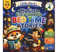 My First Encyclopedia: Bedtime Stories: 19 Magical Fairy Tales, Activities, Coloring Pages, and Bonus Craft Fun
