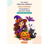 My First English-French Halloween Colouring & Activity Book: Colour, Learn & Trace Halloween Words for Kids Ages 3-6