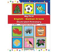 My First English-Haitian Creole Illustrated Dictionary