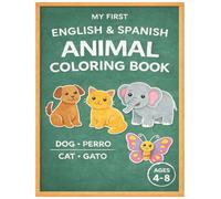 My First English & Spanish Animal Coloring Book