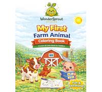 My First Farm Animal Coloring Book: A Learn & Color Activity Book for Toddlers and Preschoolers (My First Coloring & Learning Collection)