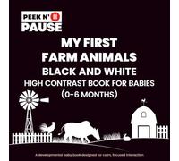 My First Farm Animals: Black and White High Contrast Book for Babies (0-6 Months)