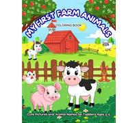 My First Farm Animals Coloring Book: Cute Pictures and Animal Names for Toddlers Ages 3-5