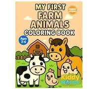 MY FIRST FARM ANIMALS COLORING BOOK: Fun and Easy Animal Coloring Book for Kids Ages 3-6 (KiddyMondo Coloring Book)