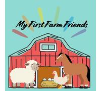 My First Farm Friends: A Coloring Book for Toddlers and Preschoolers