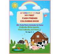My First Farm Friends Colouring Book: Fun and Easy Farm Animal Coloring Book for PreSchoolers