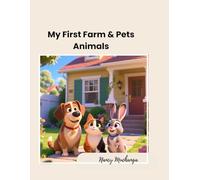 My First Farm & Pets Animals: Coloring Book for Toddlers (Little Explorers Coloring Series)