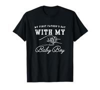 My First Father's Day With My Baby Boy Newborn Camiseta