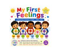 My First Feelings: English • አማርኛ • ትግርኛ (Berhane Kids Learning Series)