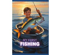 MY FIRST FISHING