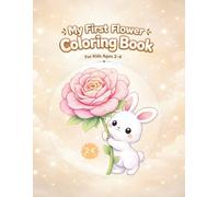 My first Flower Coloring Book
