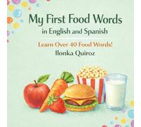 My First Food Words in English and Spanish