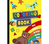 My First Fruit Coloring Book for Kids Ages 3-6: Fun and Easy Fruit Coloring Pages for Toddlers & Preschoolers | Learn Fruits, Improve Creativity, and Develop Fine Motor Skills
