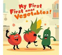 My First Fruits and Vegetables Coloring Book for Kids Ages 2-8: Adorable Build Focus For Early Learners Coloring Pages Classroom Reward Family Bonding ... GiftAdorable Build Focus For Early Learne