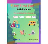 My First Fun Activity Book: Pre-K Skill and Fun Activities