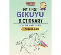 My First Gikuyu Dictionary: Colour and Learn: 2 (Love with Gikuyu)