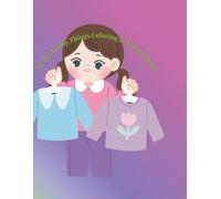 My First Girly Things Coloring & Tracing Book: Cute Beauty & Accessories Coloring Book for Girls | Trace Words Like Bow, Purse, Lipstick, Nails & More | Ages 3-7