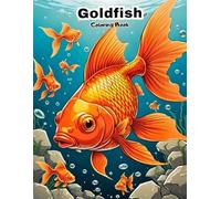 My First Goldfish Coloring Book: Big & Simple Fish Art for Little Hands! (UNDER THE SEA COLORING BOOKS)