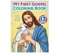 My First Gospel Coloring Book: 23 Stories about Jesus for Kids: Color Thirteen stories from the Gospel