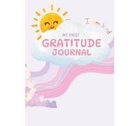 My First Gratitude Journal for Kids