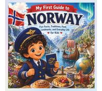 My First Guide to Norway (My First Guide to the World)