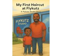 My First Haircut at FlyKutz