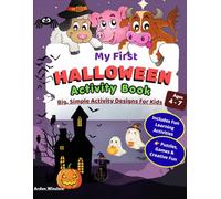 My First Halloween Activity Book: Big Simple Activity Designs for kids Ages 4-7 | Coloring, Tracing, Mazes and Fun Learning Activities (My First Activity Books)