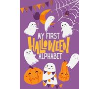 My First Halloween Alphabet: A Fun A-Z Coloring Book of Spooky Words for Kids (My First Themed Alphabet)