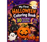 My First Halloween Coloring Book-30 Fun & Spooky (Not Scary!) Coloring Pages for Kids Ages 3-8