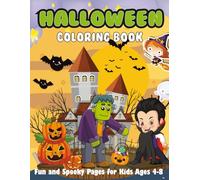 My First Halloween Coloring Book: Big, Easy, and Cute Halloween Designs for Toddlers and Preschoolers (Ages 4-8)
