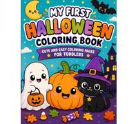 My First Halloween Coloring Book: Cute and Easy Coloring Pages for Toddlers