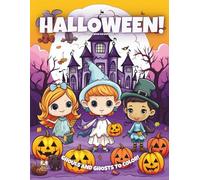 My First Halloween!: Coloring Book For Kids Ages 3-6 (Magic Coloring Books Collection)