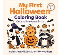 My first Halloween coloring book for kids: Cute and easy halloween animals for toddlers age 2+