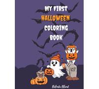 My First Halloween Coloring Book: Fun & Easy Halloween Coloring for Toddlers