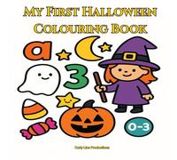 My First Halloween Colouring Book: Big Bold Pictures for Little Hands (Ages 0-3)