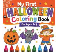 My First Halloween for Toddlers 1-3: Simple, Big Pictures of Cute Pumpkins, Friendly Ghosts & Halloween Fun (Lily & Fred Colors)