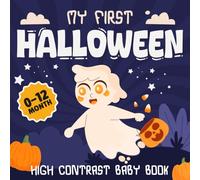 My First Halloween Gift Basket : A High-Contrast Baby Book with Cute & Spooky Illustrations for Newborns, Infants & Toddlers (0-12 Months) (halloween gifts for 18 month old boy)