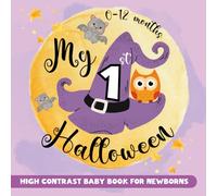 My First Halloween High Contrast Baby Book for Newborns 0-12 Months